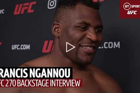 I wasn't confident in my striking Francis Ngannou reflects on UFC 270 and discusses boxing switch