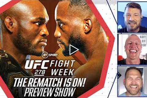 Can Leon Edwards bring the belt home?   Kamaru Usman v Leon Edwards  UFC 278 Preview Show