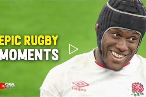 Epic Moments in Rugby 2020/2021