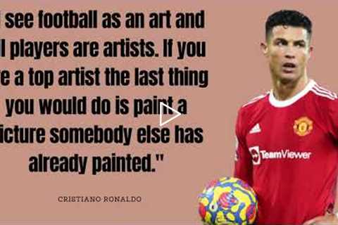 Cristiano Ronaldo - Top Billionaire Quotes | Inspiring videos and Motivational quotes