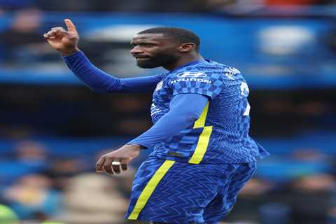 Antonio Rudiger DELIBERATELY wound up opponents at Chelsea to ‘wake the fans up’ as he admits love..