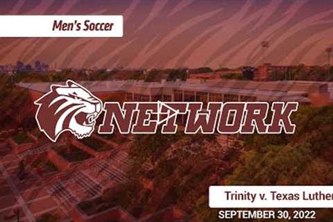 220930 NCAA Men's Soccer - Trinity vs. Texas Lutheran