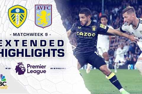 Leeds United v. Aston Villa | PREMIER LEAGUE HIGHLIGHTS | 10/2/2022 | NBC Sports