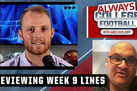 Greg McElroy & The Bear preview the Week 9️⃣ gambling lines to watch 👀 | Always College Football