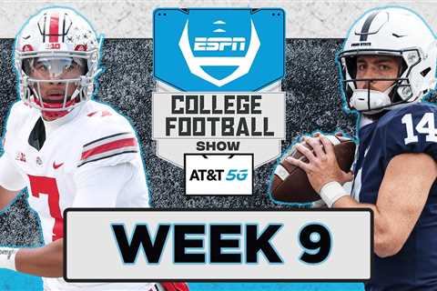 Reactions to No.13 Penn State vs. No.2 Ohio State + Week 9 Highlights | The College Football Show