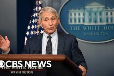 Watch Live: Dr. Fauci, COVID-19 response coordinator Dr. Jha join White House briefing | CBS News