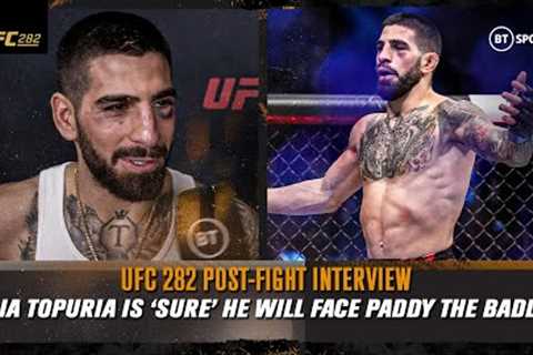 Ilia Topuria is ''sure'' he will face Paddy The Baddy in the future  UFC 282 post fight interview