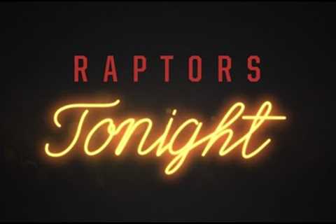 Raptors Tonight | Jan 6 | Raptors vs Knicks