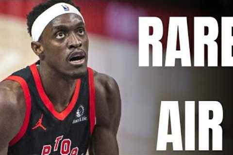 RAPTORS FAMILY: PASCAL SIAKAM IS IN GREAT COMPANY