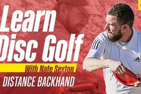 Learn to Play Disc Golf with Nate Sexton - Backhand Distance