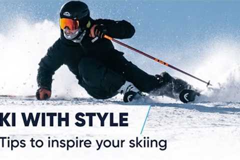 HOW TO SKI WITH STYLE | 4 Tips To Inspire Your Skiing Style With Richard Amacker