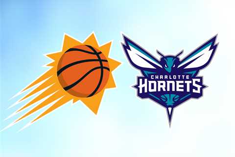 Suns vs. Hornets: Start time, where to watch, what’s the latest