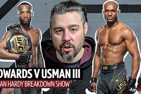 UFC 286 Leon Edwards v Kamaru Usman 3  The trilogy goes down in London!  Dan Hardy Breakdown Show