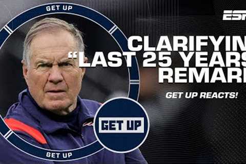 Belichick clarifies his 'last 25 years' remark & reaction to Anthony Richardson's Pro Day | Get ..