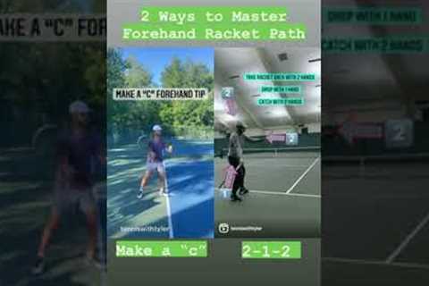 2 Ways To Master Forehand Swing #tennis #tennistips #tennislessons