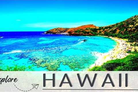 Hawaii Travel Destinations | Top 10 Best Places to Visit in Hawaii
