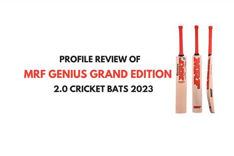 MRF Grand Edition 2.0 Cricket bats 2023- Complete Review