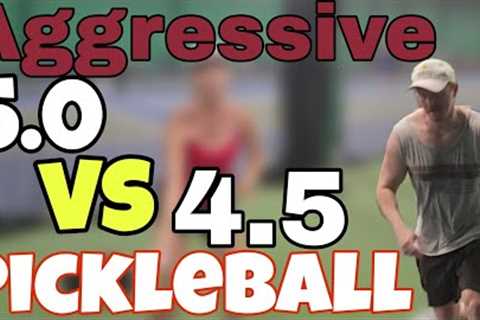 Aggressive 5.0 vs 4.5 Pickleball Men's Doubles