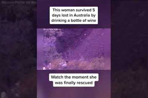 Woman survives five days lost in Australian bush with only a bottle of wine #shorts