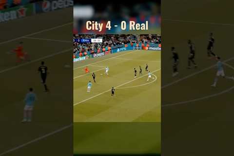 4-0 😱 Man City – Real highlights | Open description for FREE gift 🎁👇 #shorts