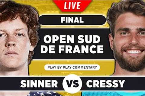 SINNER vs CRESSY | Open Sud de France 2023 Final | Live Tennis Play-by-Play Stream