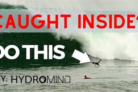 What To Do When You Get Caught Inside - Surf Training