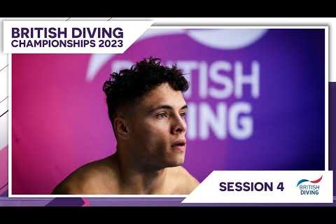 British Diving Championships 2023: Session 4