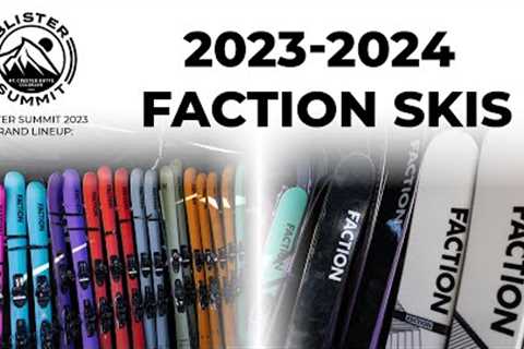 23/24 Faction Skis Collection | Blister Summit 2023 Brand Lineup