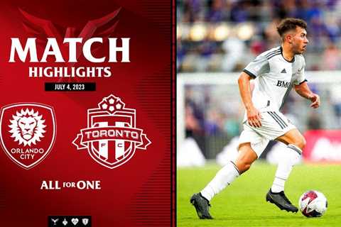 MATCH HIGHLIGHTS: Toronto FC at Orlando City SC | July 4, 2023