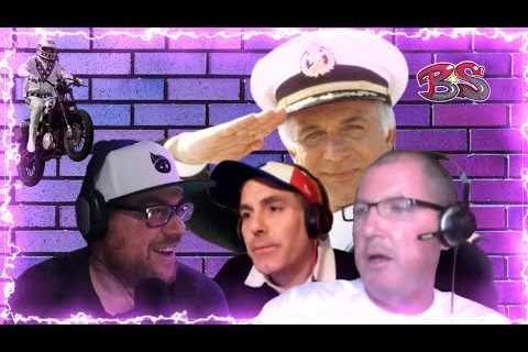 The GOOD, The BAD & The Captain of The LOVE Boat | The BS Show 08/23/2023