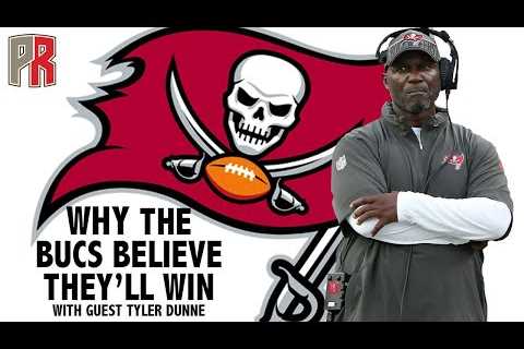 Why The Bucs Believe They''ll Win - With Guest Tyler Dunne