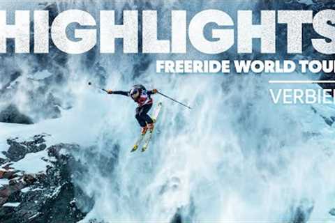 2021 Freeride World Tour Stop Highlights #4 Verbier