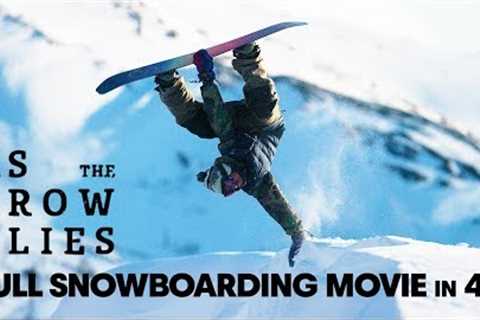 As the Crow Flies | Full Snowboarding Movie (4K)