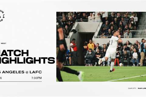 HIGHLIGHTS: LA Galaxy at LAFC | September 16, 2023