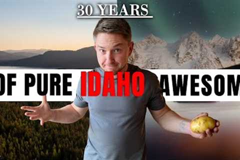 Living In Idaho - 10 Things I Learned After Being Here Thirty Years