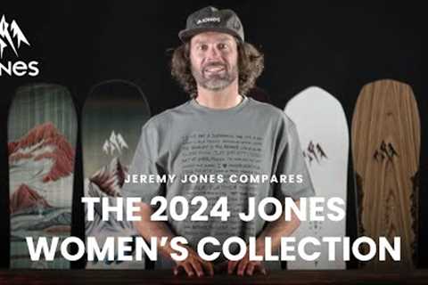 Jeremy Jones Compares | The 2024 Jones Women''s Collection