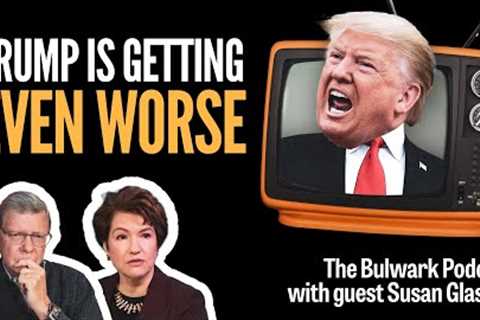 WAKE UP! The GOP’s Fever Isn’t Breaking (with Susan Glasser) | The Bulwark Podcast