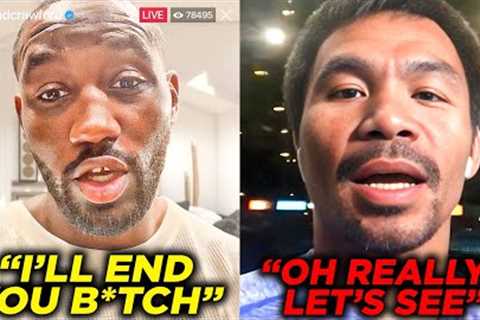 “I’LL END YOU B*TCH!” Terence Crawford WARNS Manny Pacquiao After Fight CHALLENGE