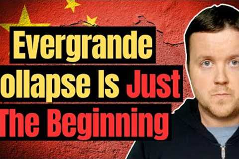 Why China’s Evergrande Collapse Matters | Chinese Economy | China-Russia: Pipeline