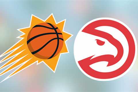 Suns vs. Hawks: Start time, where to watch, what’s the latest