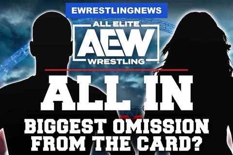 What Is The Biggest Omission From The AEW All In 2024 Card? | Question Of The Day