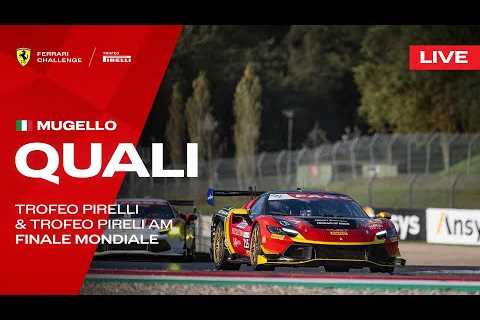 LIVE Ferrari Challenge Finali Mondiali - Mugello, Qualifying - Trofeo Pirelli & Trofeo Pirelli..