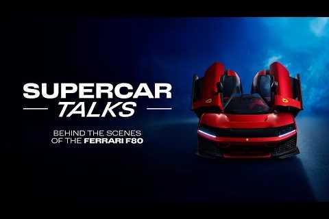 Supercar Talks: becoming the Ferrari F80