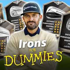 Irons For Dummies - Watch This Before You Buy Your Next Set of Irons!