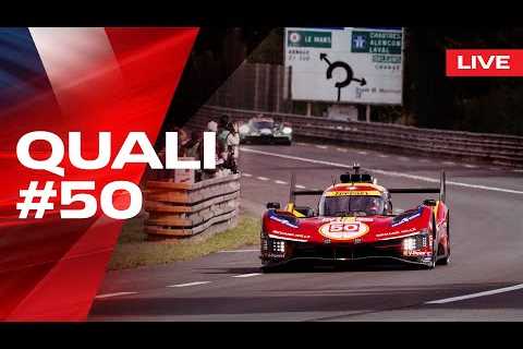 LIVE LE MANS 24 Qualifying  Onboard car #50 | Ferrari Hypercar