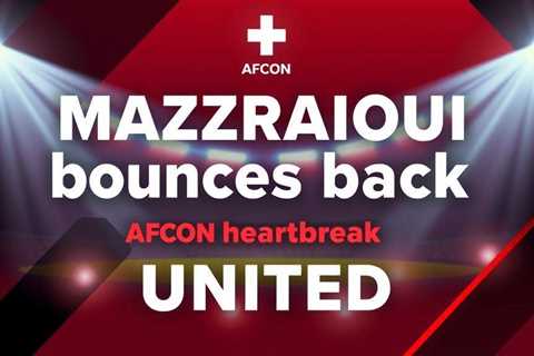 Mazraoui bounces back from AFCON heartbreak at United