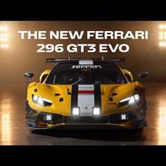 Introducing the Ferrari 296 GT3 Evo