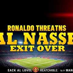 Ronaldo threatens Al Nassr exit over transfer policy row