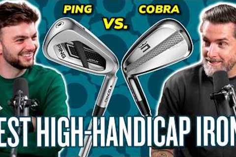 Ping G740 vs Cobra 3DP X! Which Is The Best Game Improvement Iron? Plus, Our Best Second Hand Clubs