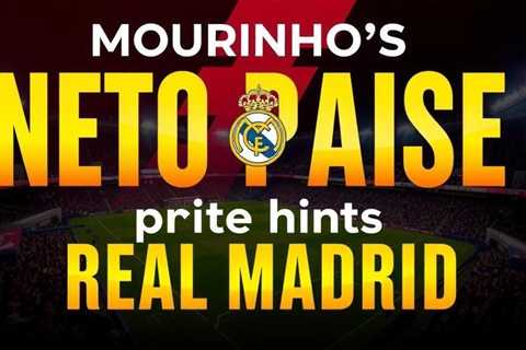 Mourinho’s Neto praise hints at Real Madrid transfer target